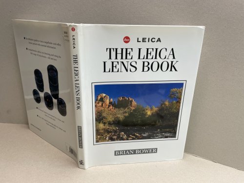 THE LEICA LENS BOOK