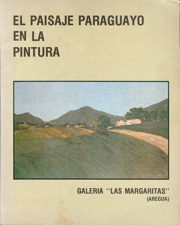 EL PAISAJE PARAGUAYO EN LA PINTURA