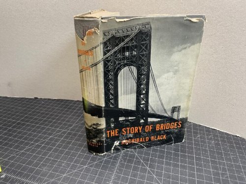 THE STORY OF BRIDGES