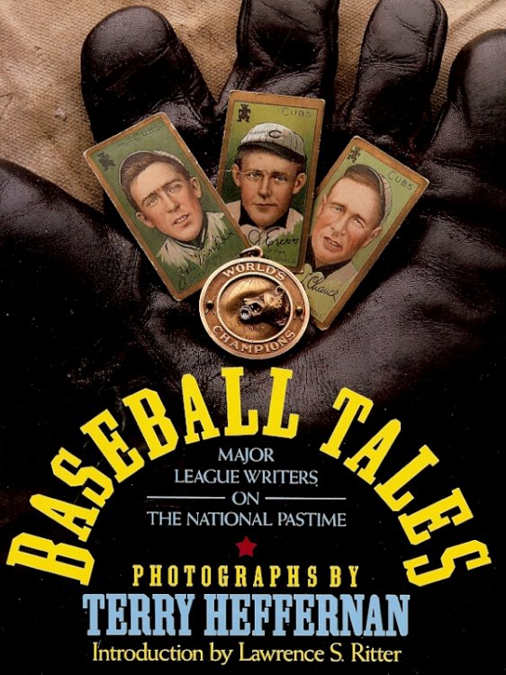 BASEBALL TALES : Major League Writers on the National Pastime
