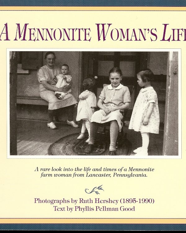 A Mennonite Woman's Life