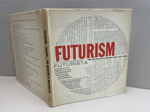 FUTURISM : The Museum of Modern Art , New York