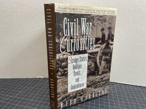 Civil War Curiosities