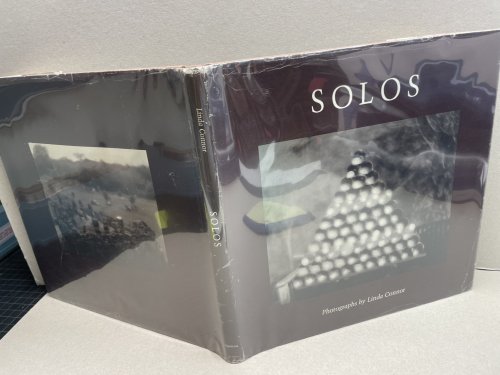 SOLOS: Photographs by Linda Connor. ( signed )