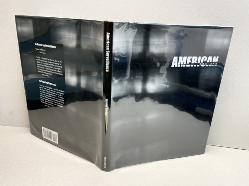 AMERICAN SURVEILLANCE : Someone to Watch Over Me ( signed )