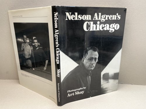 NELSON ALGREN'S CHICAGO ( signed )