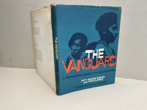 THE VANGUARD : A Photographic Essay on the Black Panthers ( signed )