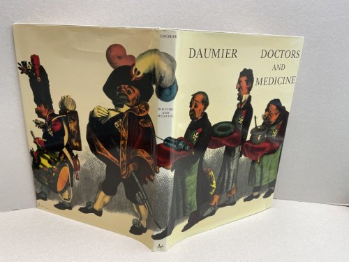 DOCTORS AND MEDICINE IN THE WORKS OF DAUMIER