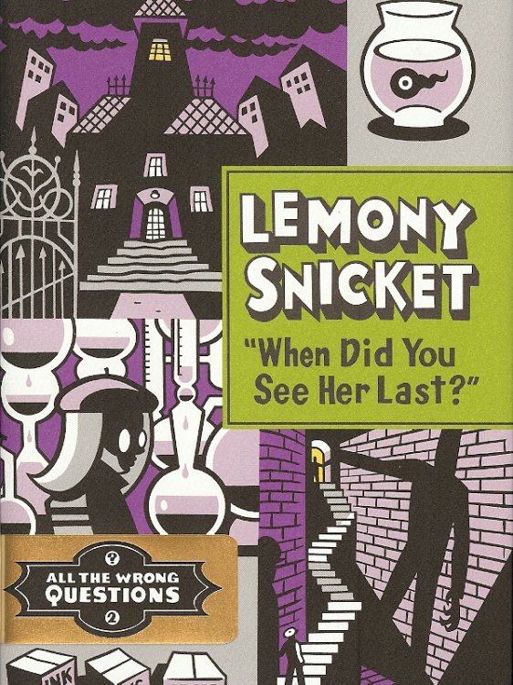 WHEN DID YOU SEE HER LAST ( signed )
