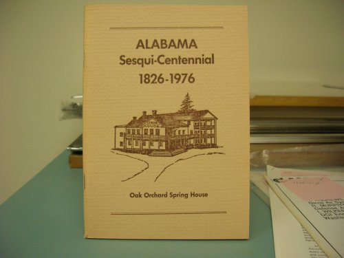 ALABAMA : SESQUI-cENTENNIAL 1826-1976