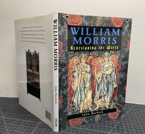 William Morris : Redesigning the World