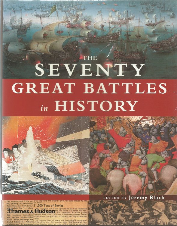 THE SEVENTY GREAT BATTLES IN HISTORY