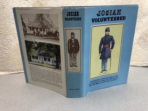 JOSAIAH VOLUNTEERED : Collection of Diaries ,Letters and Photographs of Josiah H. Sturtevant , His Wife Helen , and His Four Children. ( signed )