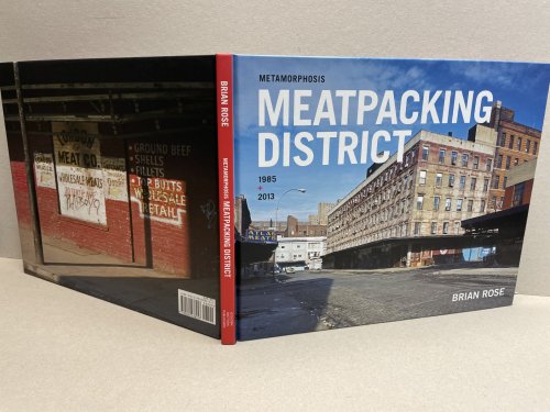 Metamorphosis : Meatpacking District 1985 + 2013 ( signed )