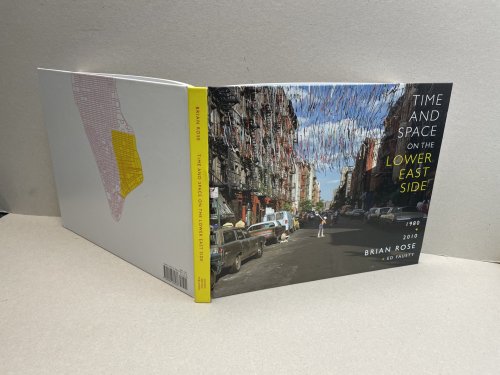 TIME AND SPACE ON THE LOWER EAST SIDE : 1980 + 2010 ( signed )