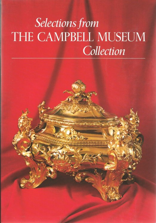 SELECTIONS FROM THE CAMPBELL MUSEUM COLLECTION