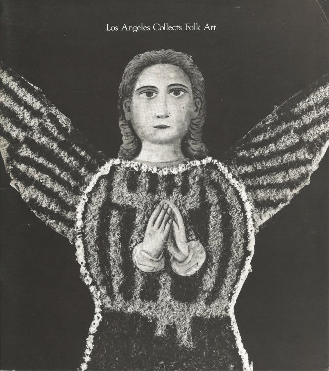 LOS ANGELES COLLECTS FOLK ART