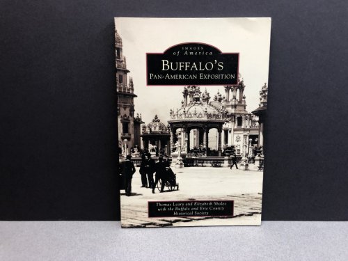 Buffalo's Pan-American Exposition (Images of America)