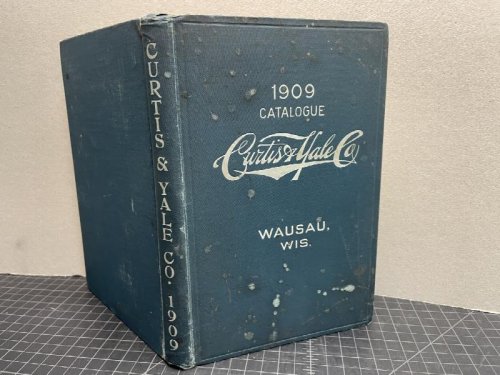 CURTIS YALE CO. 1909 Catalogue