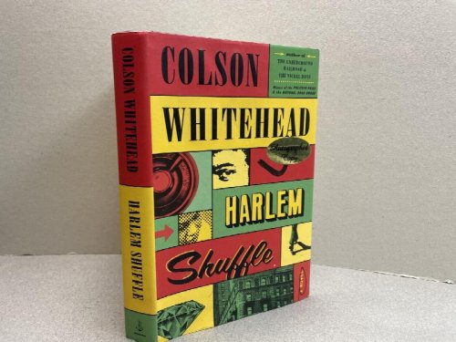 Harlem Shuffle: A Novel