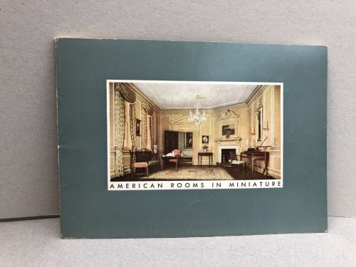 HANDBOOK TO THE AMERICAN ROOMS IN MINIATURE