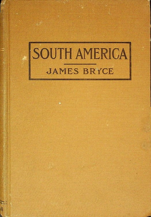 South America; Observations and Impressions