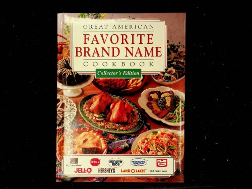 Great American Brand Name Cookbook (Collector's Edition)