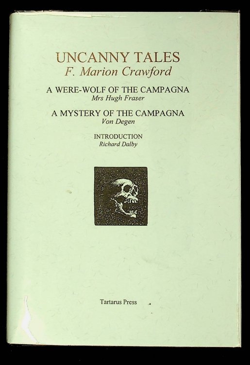 Uncanny Tales: A Were-Wolf of the Campagna/a Mystery of the Campagna