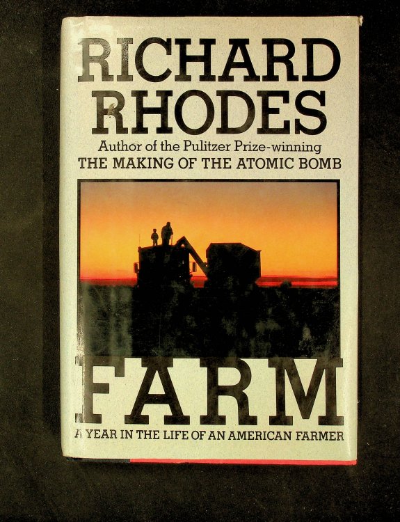 Farm: A Year in the Life of an American Farmer