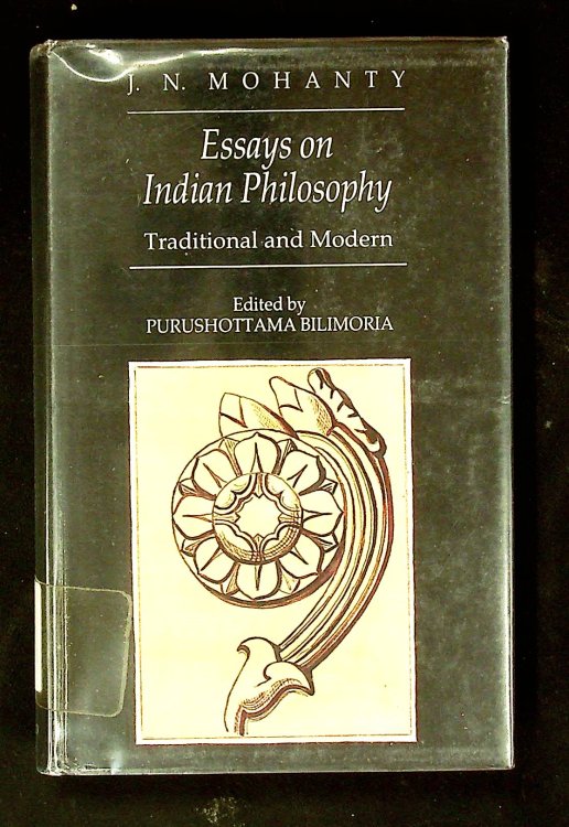 Essays on Indian Philosophy: Traditional and Modern