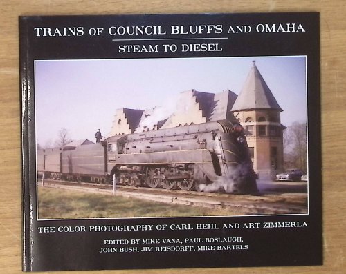 Trains of Council Bluffs and Omaha