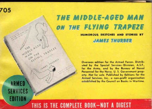 The Middle-Aged Man On The Flying Trapeze