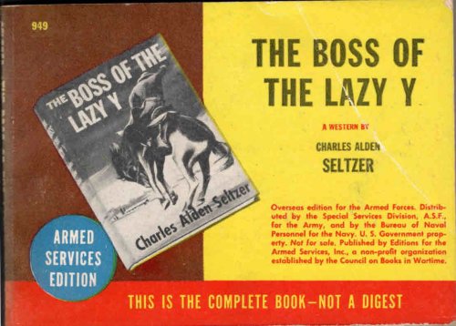 THE BOSS OF THE LAZY Y: A Wild West Adventure
