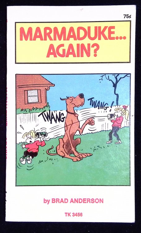 Marmaduke. Again
