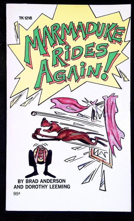 Marmaduke Rides Again!