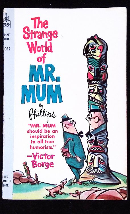 The Strange Wold of Mr. Mum
