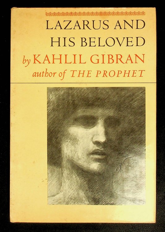 LAZARUS AND HIS BELOVED. HC WITH DJ. 14 B&W WITH ILLUSTRATIONS. PUB: N.Y. GRAPHIC SOCIETY