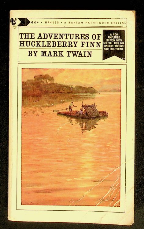 The Adventures of Huckleberry Finn (Bantam Pathfinder Edition HP93)