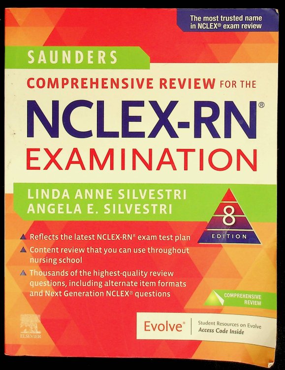 Saunders Comprehensive Review for the NCLEX-RN Examination