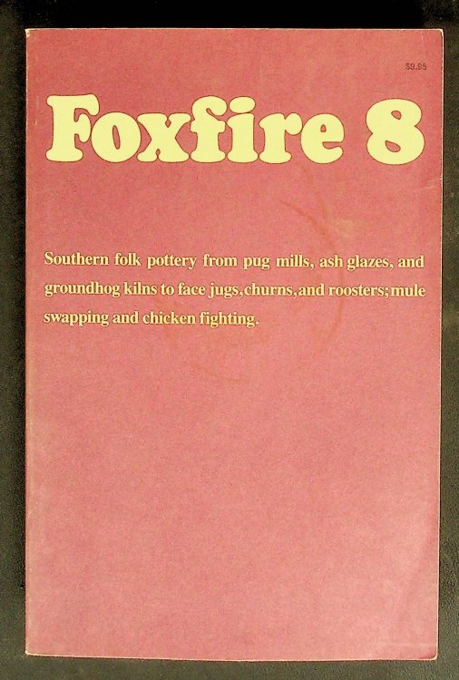 [Foxfire 8 (Foxfire (Paperback))] [Author: Foxfire Fund Inc] [April, 1984]