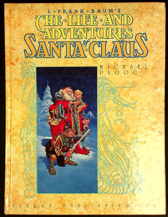 The Life and Adventures of Santa Claus