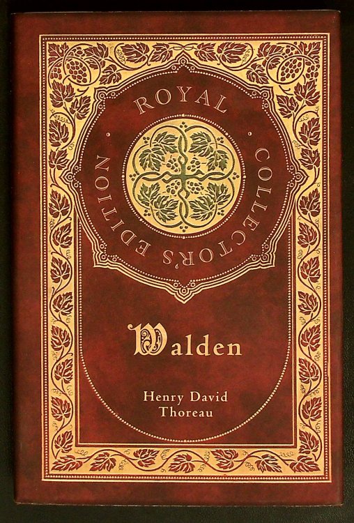 Walden (Royal Collector's Edition) (Case Laminate Hardcover with Jacket)