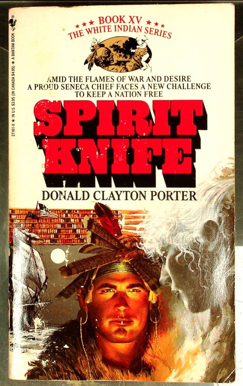 Spirit Knife (White Indian Series, Book XV)