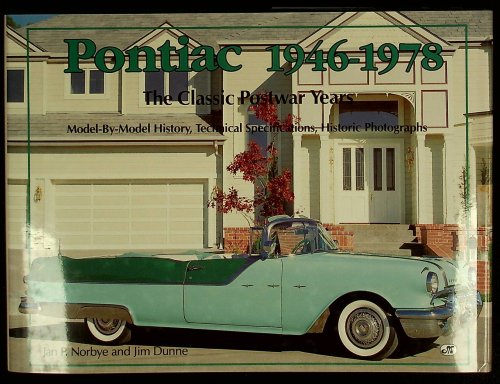 Pontiac 1946-1978: The Classic Postwar Years