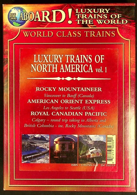 All Aboard!: Luxury Trains of the World, Vol. 1