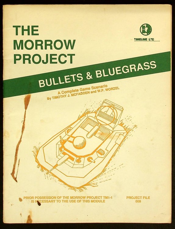 Bullets and Bluegrass (Morrow Project File R-009)