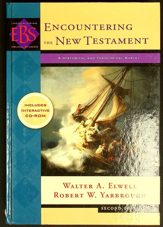 Encountering the New Testament 2nd (second) edition Text Only