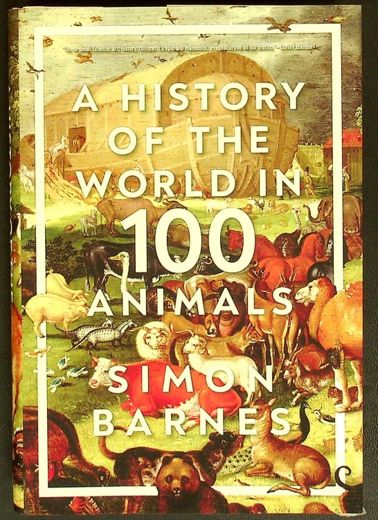 A History of the World in 100 Animals