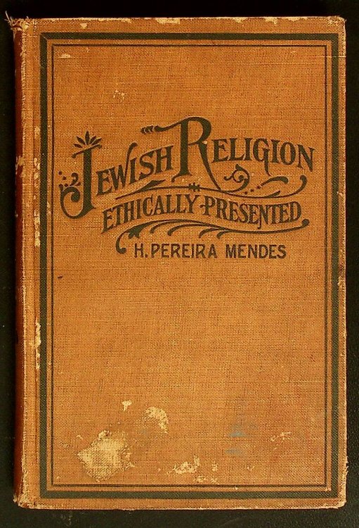The Jewish religion;: Ethically presented,
