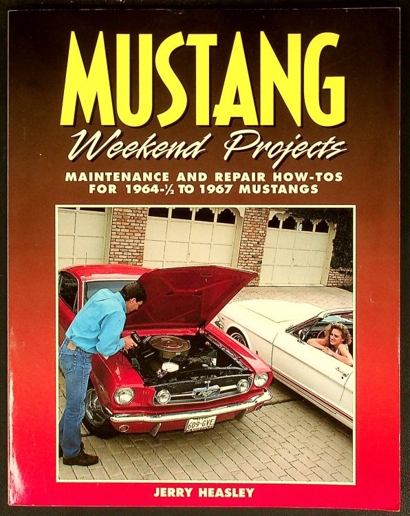 Mustang Weekend Projects 1964-1967